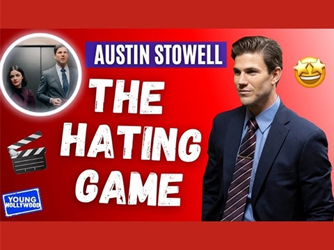 The Hating Game's Austin Stowell on Working with Lucy Hale
