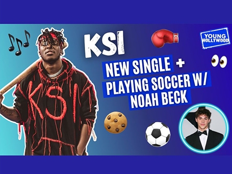 KSI Talks New Single, Noah Beck, and BeReal
